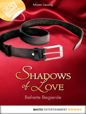 cover image of Befreite Begierde--Shadows of Love